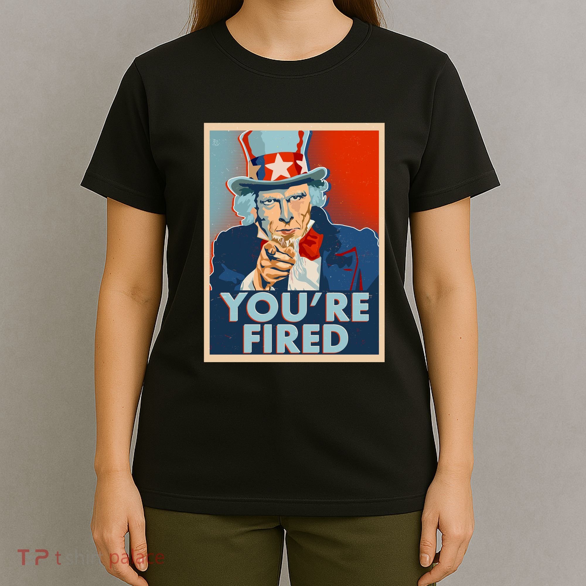 Uncle Sam Trump You're Fired Poster T-Shirt