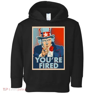 Uncle Sam Trump You're Fired Poster Toddler Hoodie