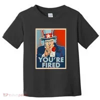 Uncle Sam Trump You're Fired Poster Toddler T-Shirt thumb 0
