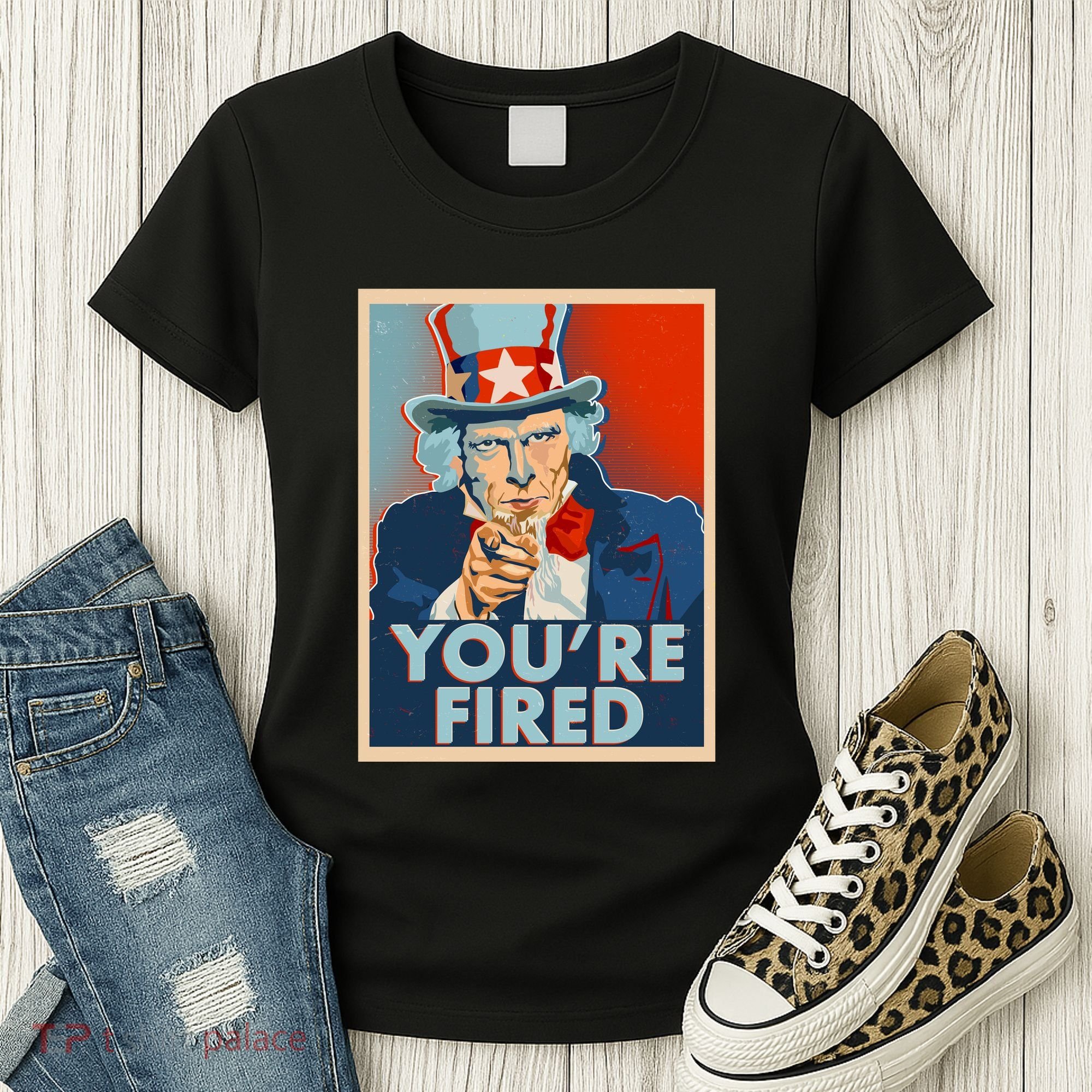 Uncle Sam Trump You're Fired Poster Women's T-Shirt