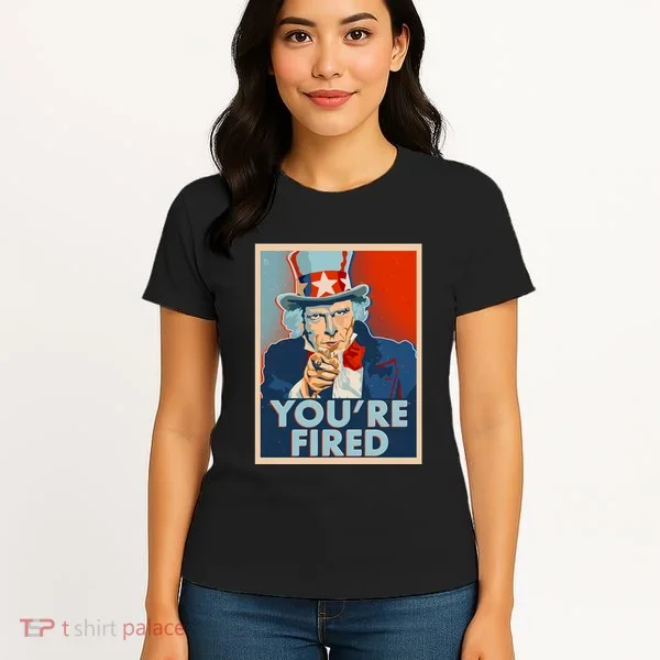 Uncle Sam Trump You're Fired Poster Women's T-Shirt