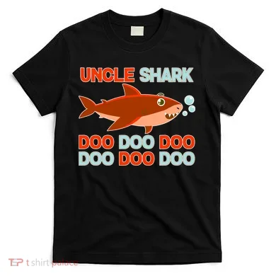 Uncle Shark Doo Doo Doo T-Shirt