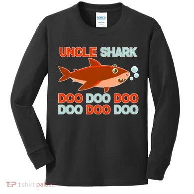 Uncle Shark Doo Doo Doo Kids Long Sleeve Shirt