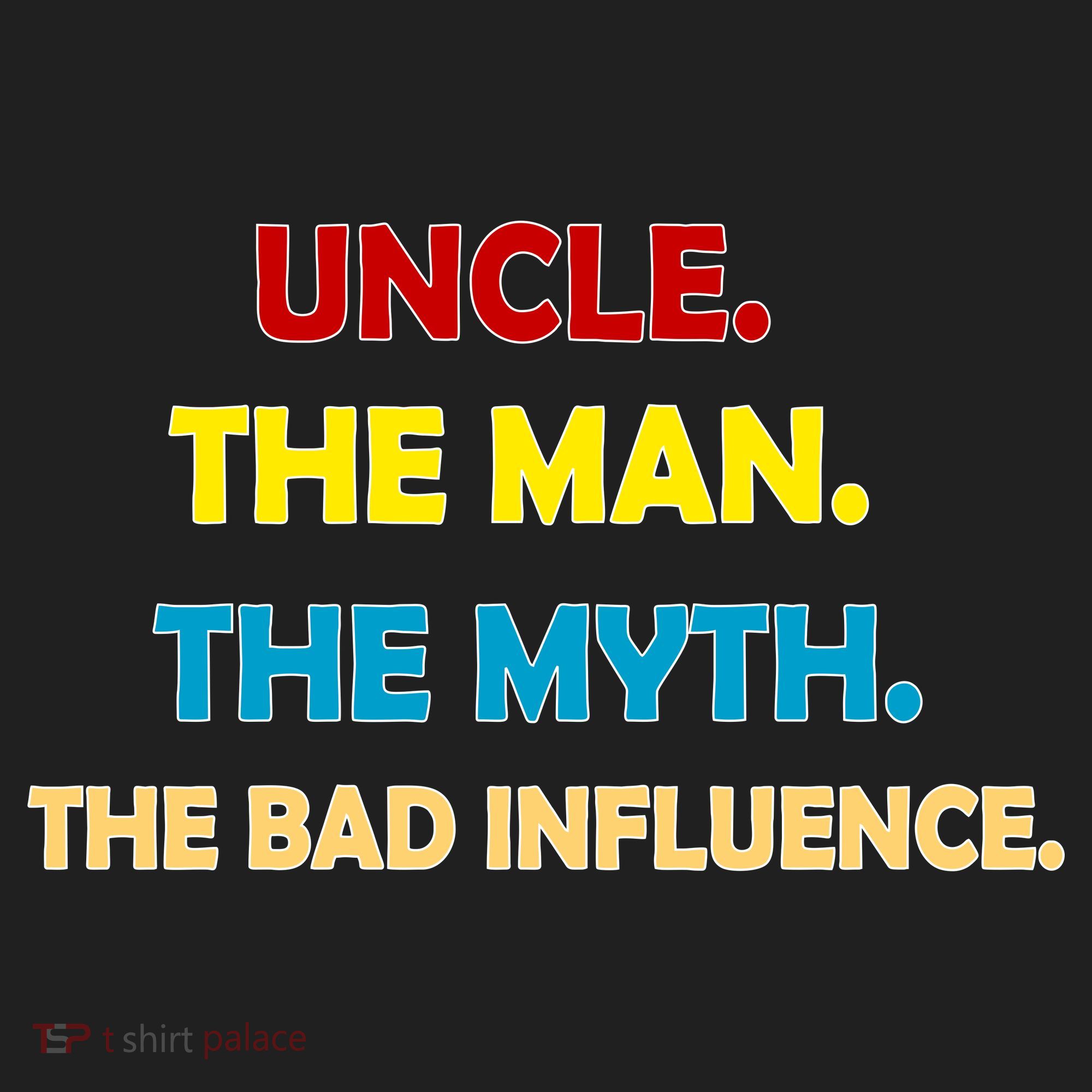 Uncle The Man Myth Legend The Bad Influence Beanie