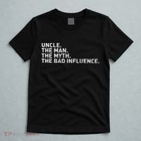 Uncle The Man The Myth The Bad Influence T-Shirt thumb 5