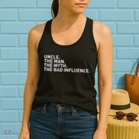 Uncle The Man The Myth The Bad Influence Women's Tank Top thumb 2