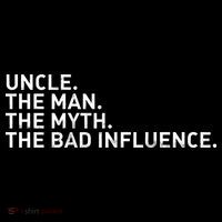 Uncle The Man The Myth The Bad Influence Kids Long Sleeve Shirt thumb 2