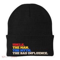 Uncle The Man The Myth The Bad Influence1 Beanie thumb 0