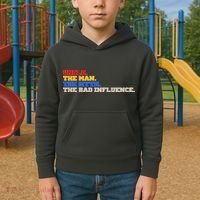 Uncle The Man The Myth The Bad Influence1 Kids Hoodie thumb 2