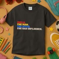 Uncle The Man The Myth The Bad Influence1 Kids T-Shirt thumb 3