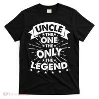 Uncle The One The Only The Legend T-Shirt thumb 0