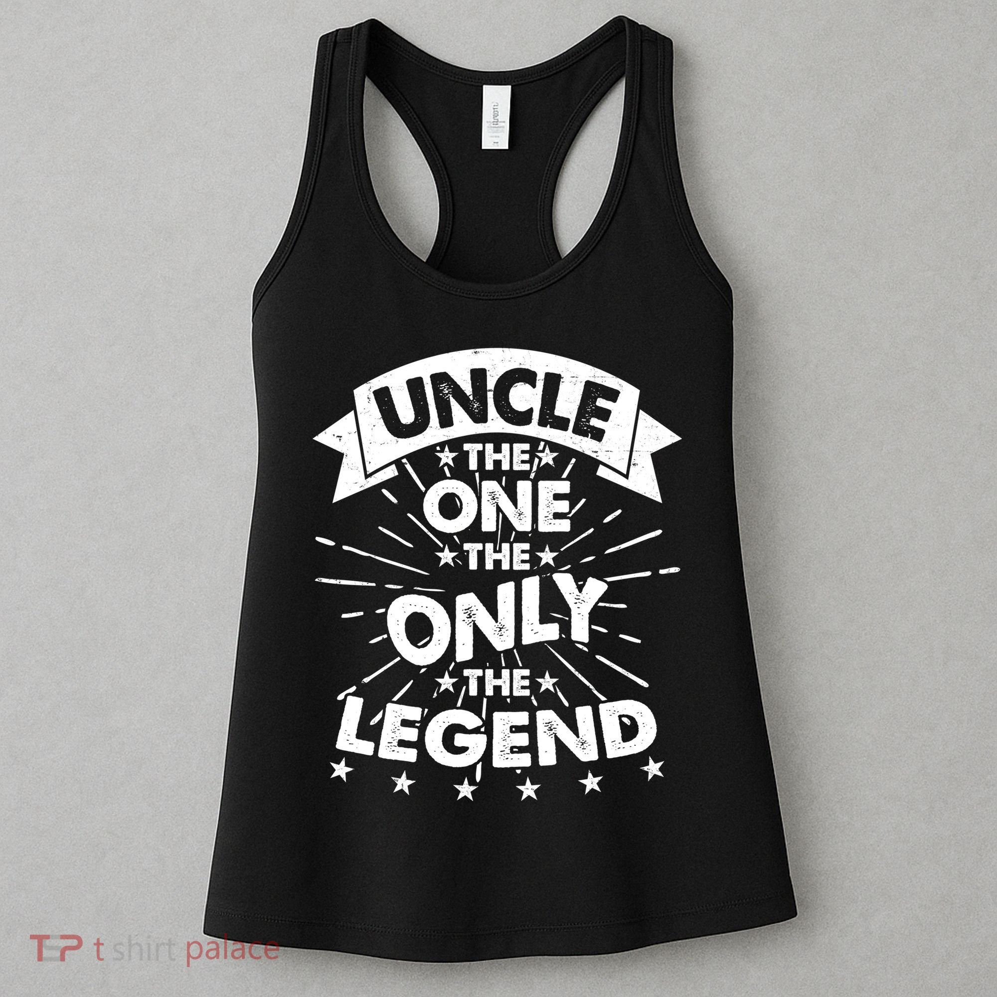 Uncle The One The Only The Legend Women's Tank Top