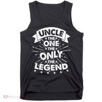 Uncle The One The Only The Legend Tank Top thumb 0