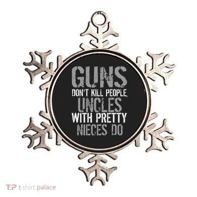 Uncles With Pretty Nieces Kill People Ornament