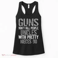Uncles With Pretty Nieces Kill People Women's Tank Top thumb 0