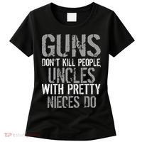 Uncles With Pretty Nieces Kill People Women's T-Shirt thumb 0