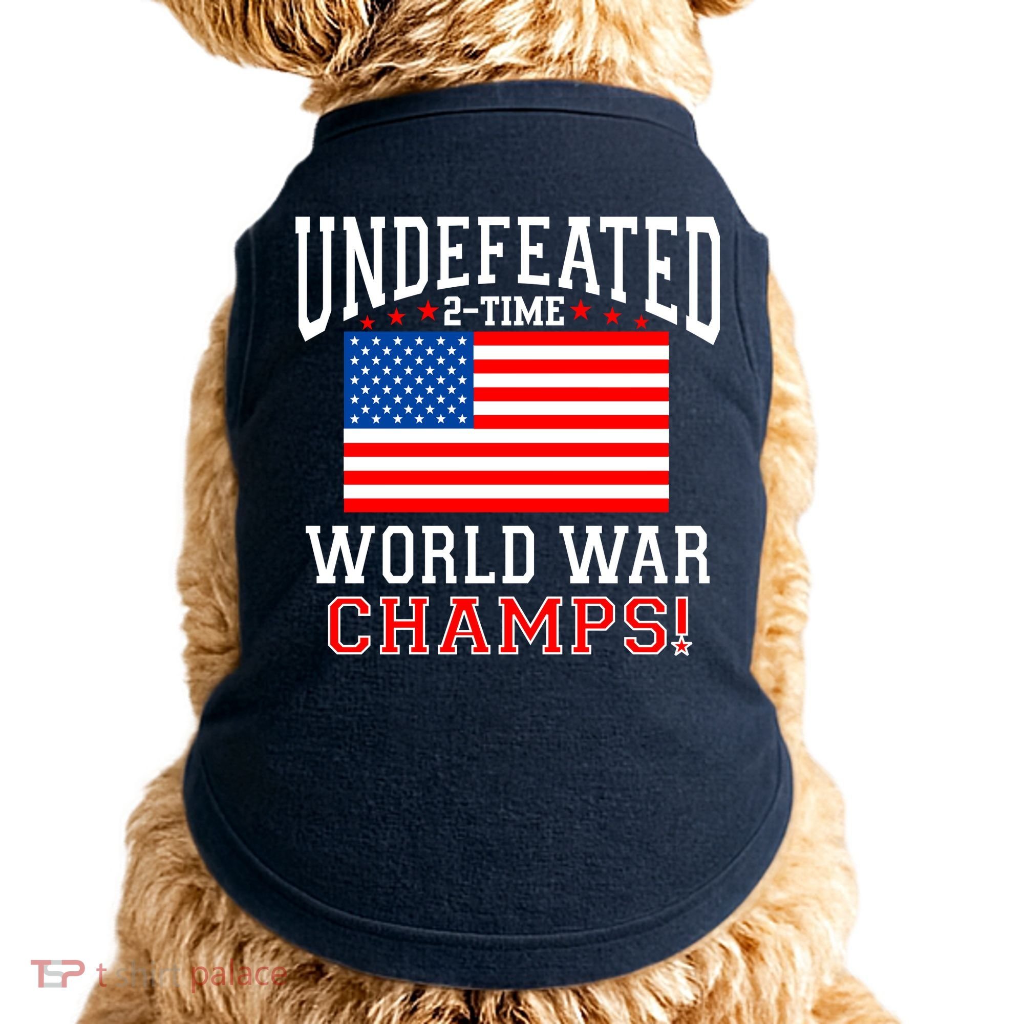 Undefeated 2-Time World War Champs Doggie Tank
