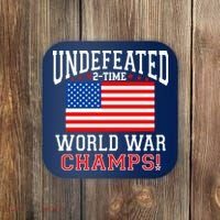 Undefeated 2-Time World War Champs Coaster thumb 0