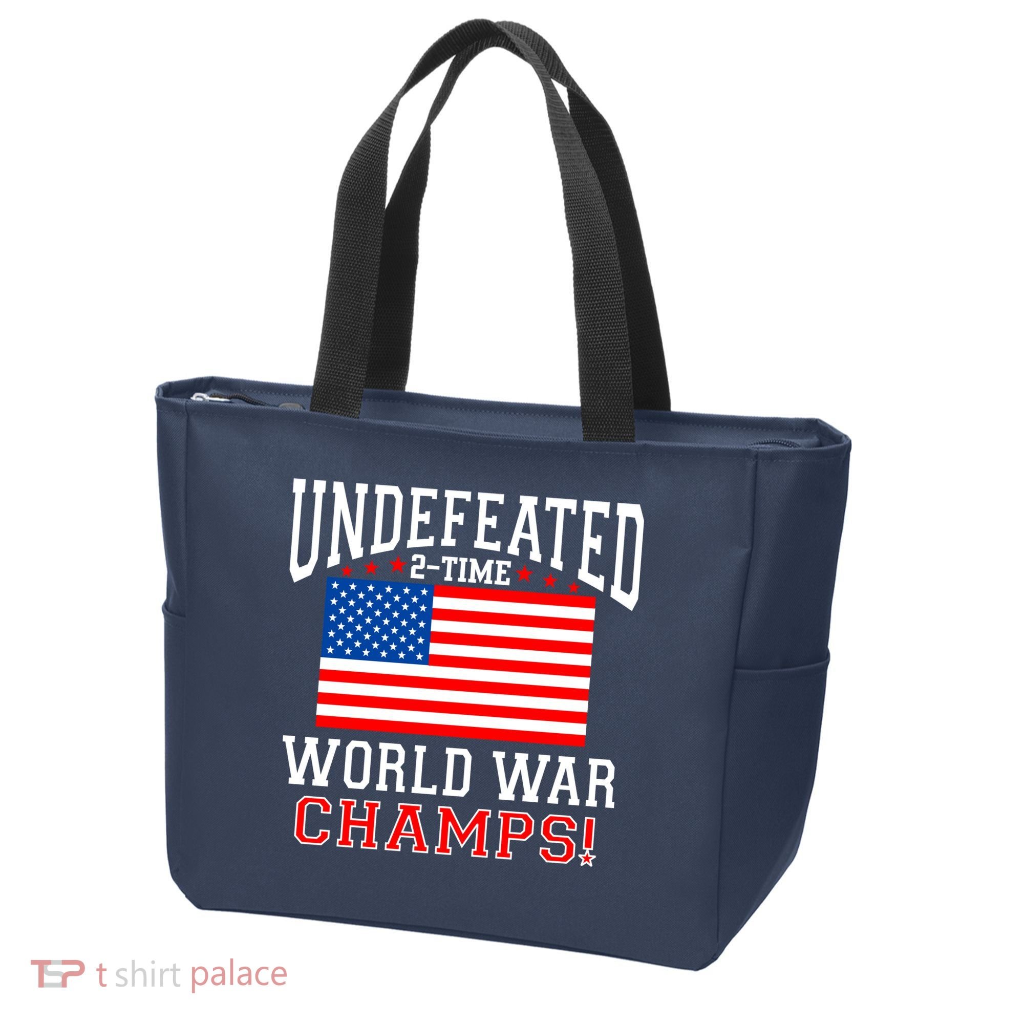 Undefeated 2-Time World War Champs Tote Bag