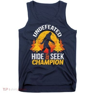 Undefeated Hide And Seek Champion Bigfoot Tank Top