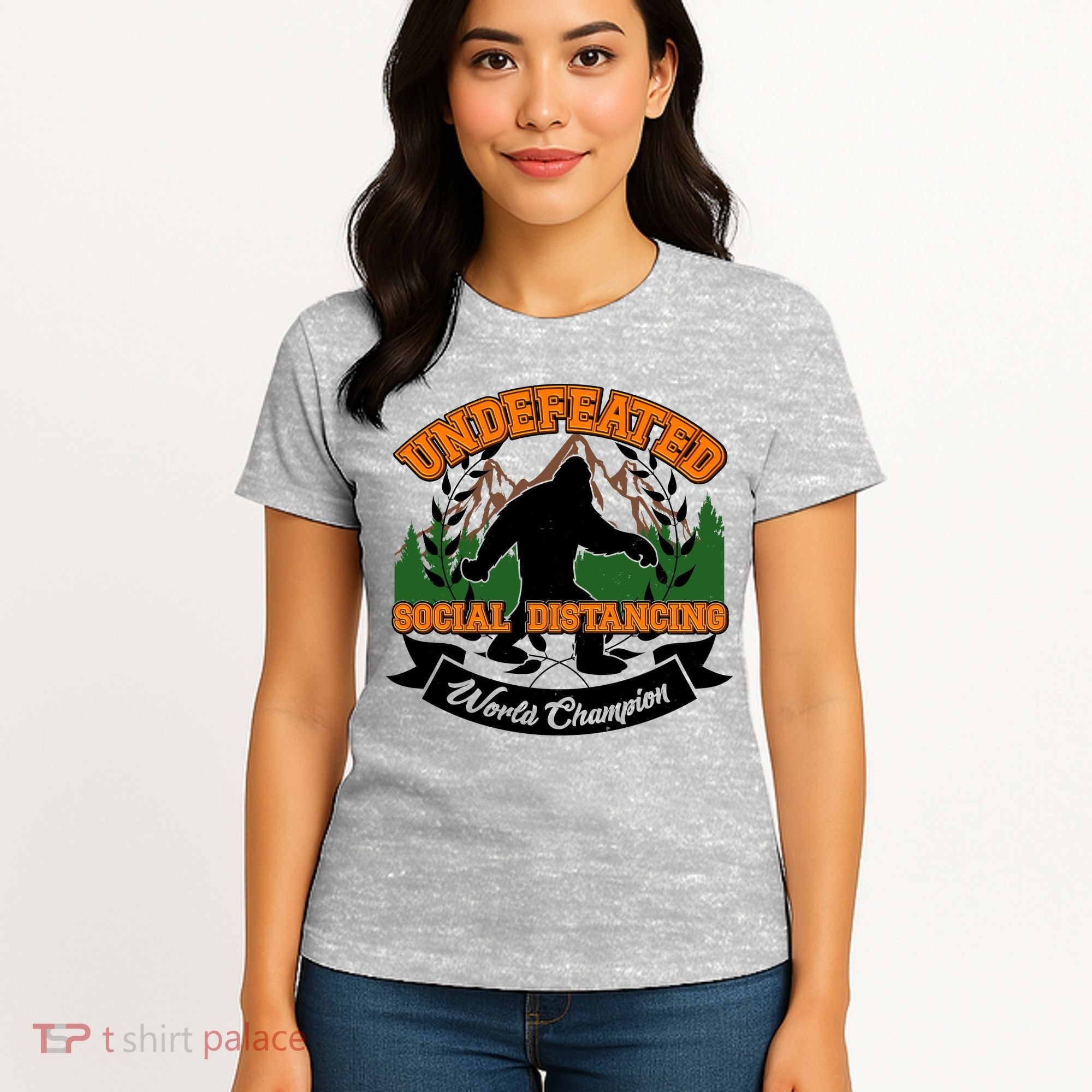 Undefeated Sasquatch Social Distancing Bigfoot Women's T-Shirt
