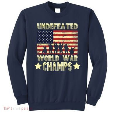 Undefeated World War Champs Sweatshirt