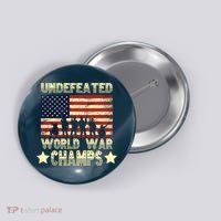Undefeated World War Champs Button thumb 0