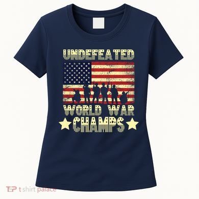 Undefeated World War Champs Women's T-Shirt