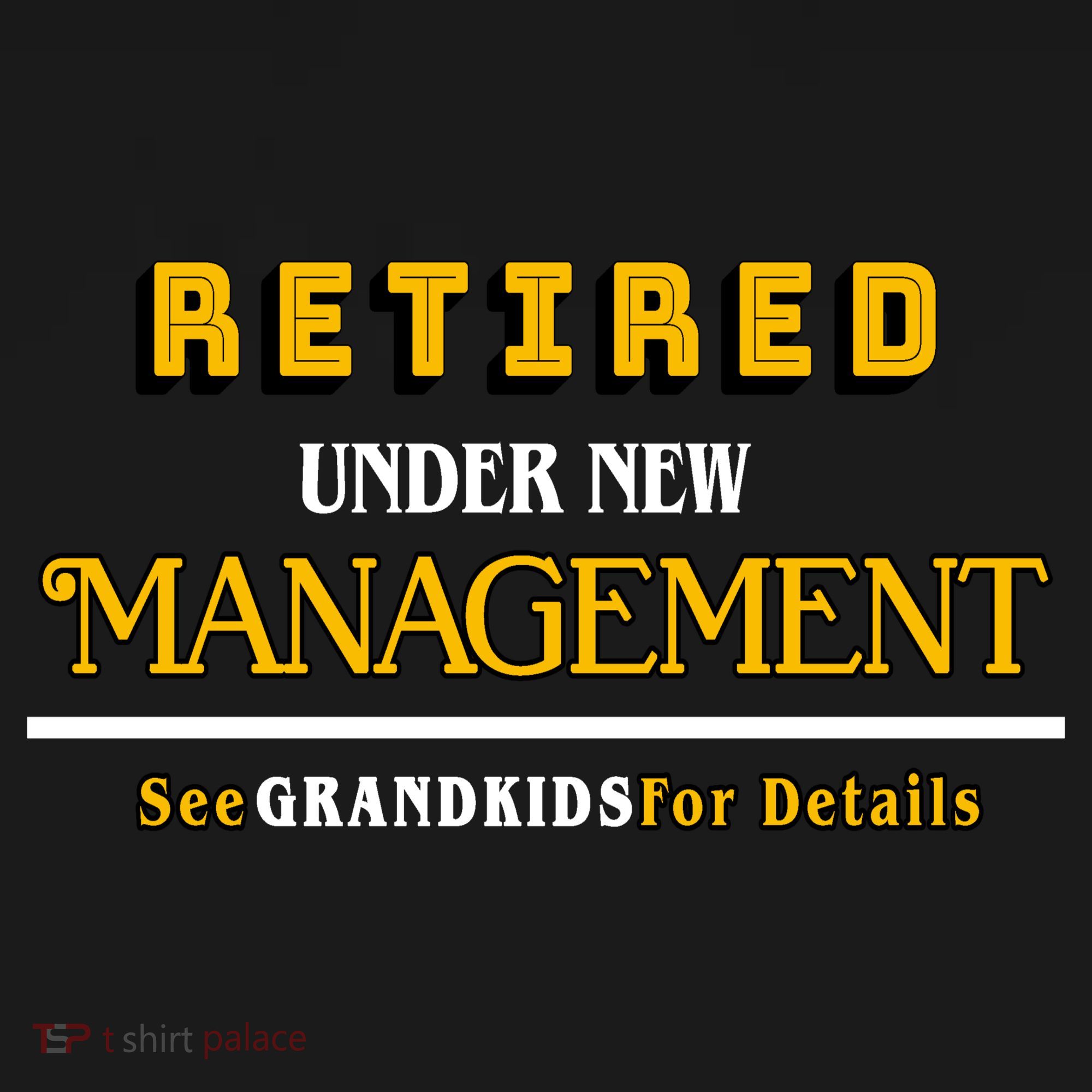 Under New Management Grandkids Retirement  Backpack