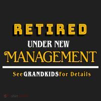 Under New Management Grandkids Retirement  Tumbler thumb 3