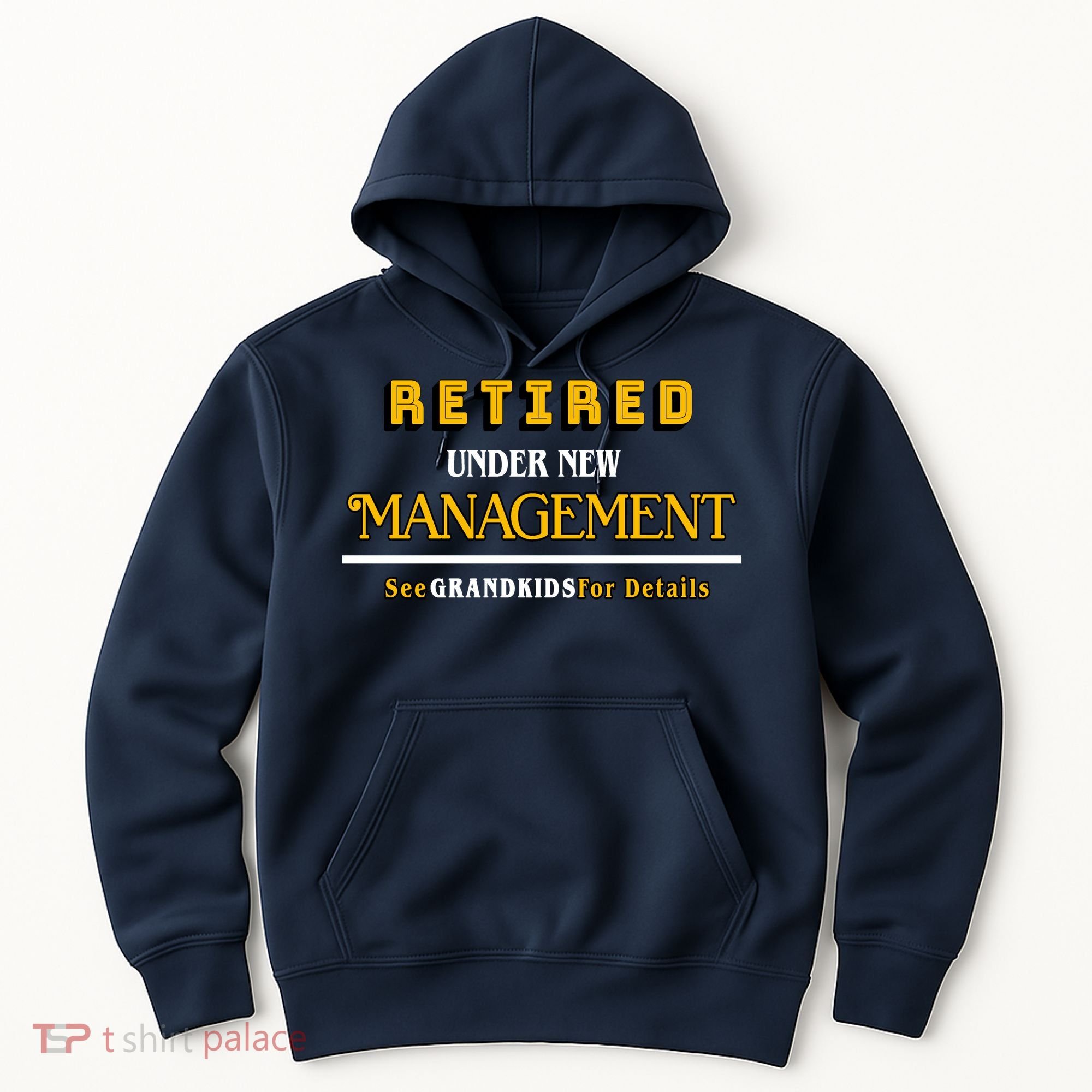 Under New Management Grandkids Retirement  Hoodie