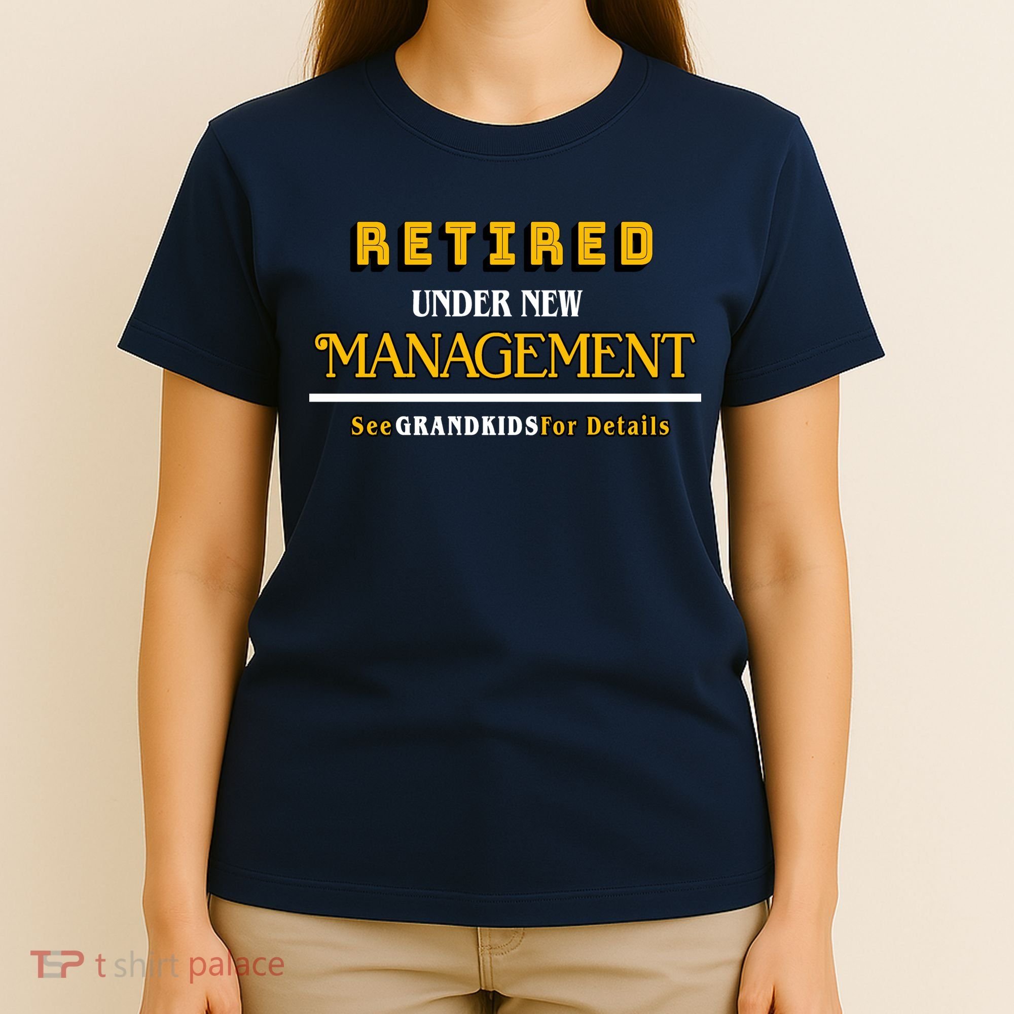 Under New Management Grandkids Retirement  T-Shirt