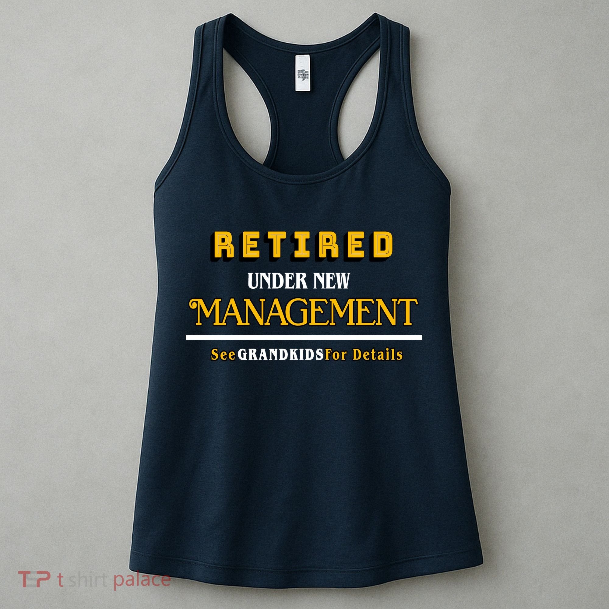 Under New Management Grandkids Retirement  Women's Tank Top
