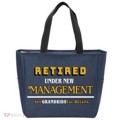 Under New Management Grandkids Retirement  Tote Bag
