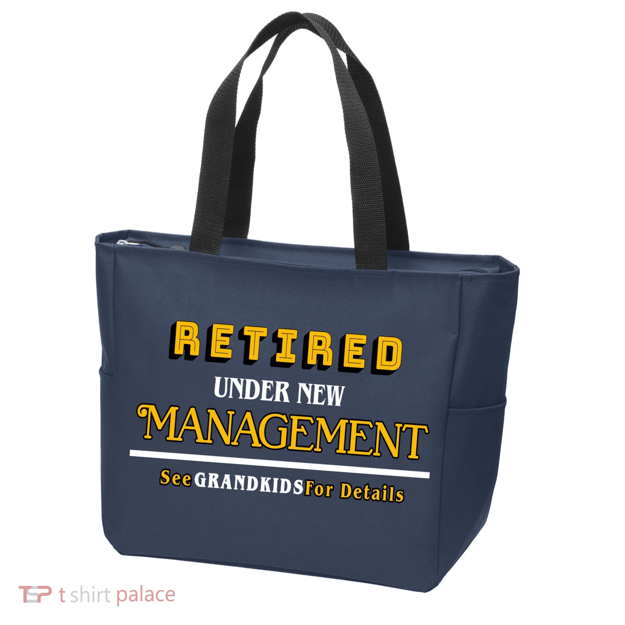 Under New Management Grandkids Retirement  Tote Bag