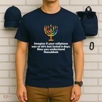 Understanding Hanukkah Funny T-Shirt thumb 6