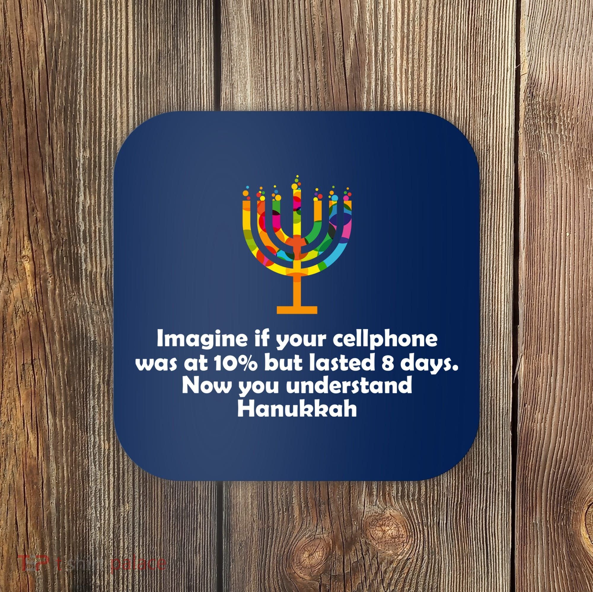 Understanding Hanukkah Funny Coaster