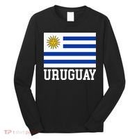 Uruguay National Flag For Proud Fans & Travelers Long Sleeve Shirt thumb 0