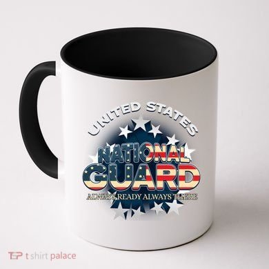 Us National Guard Always Ready Always There Army Gift Coffee Mug