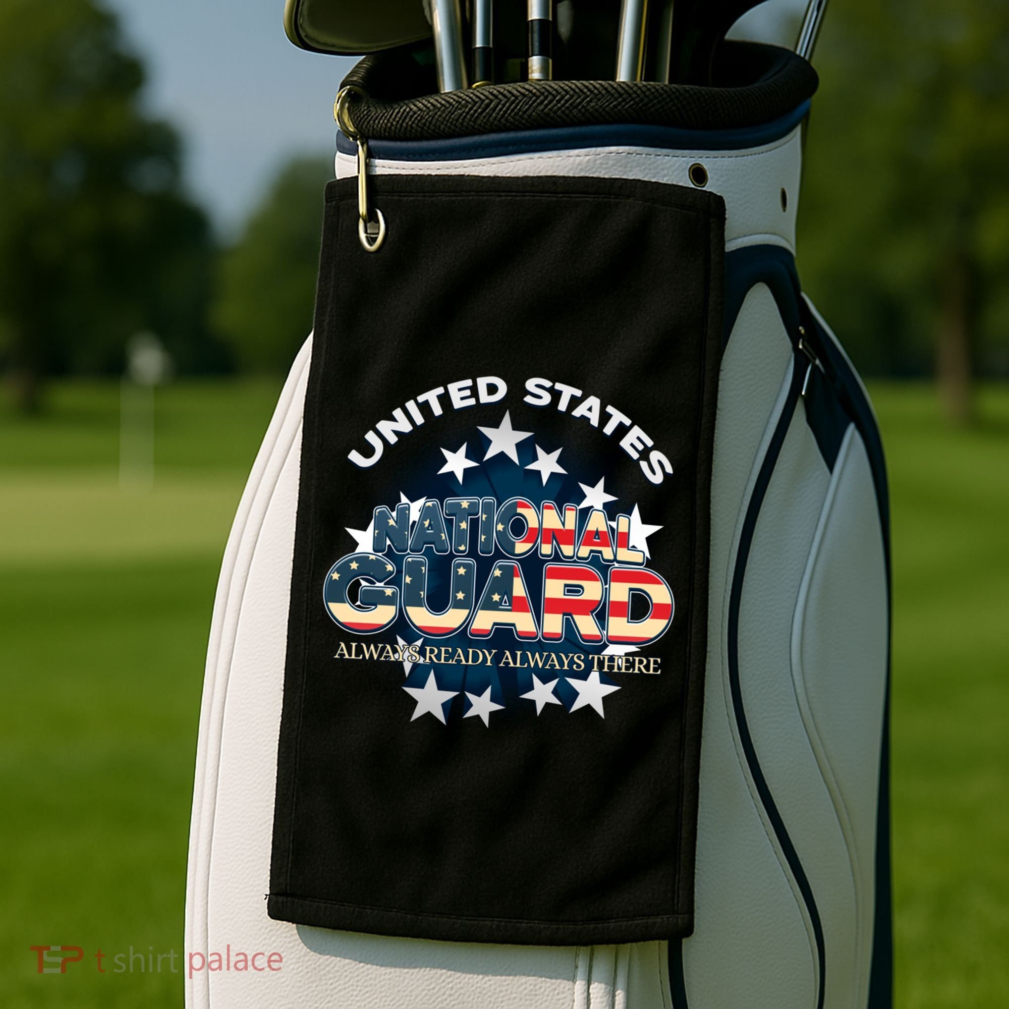 Us National Guard Always Ready Always There Army Gift Golf Towel