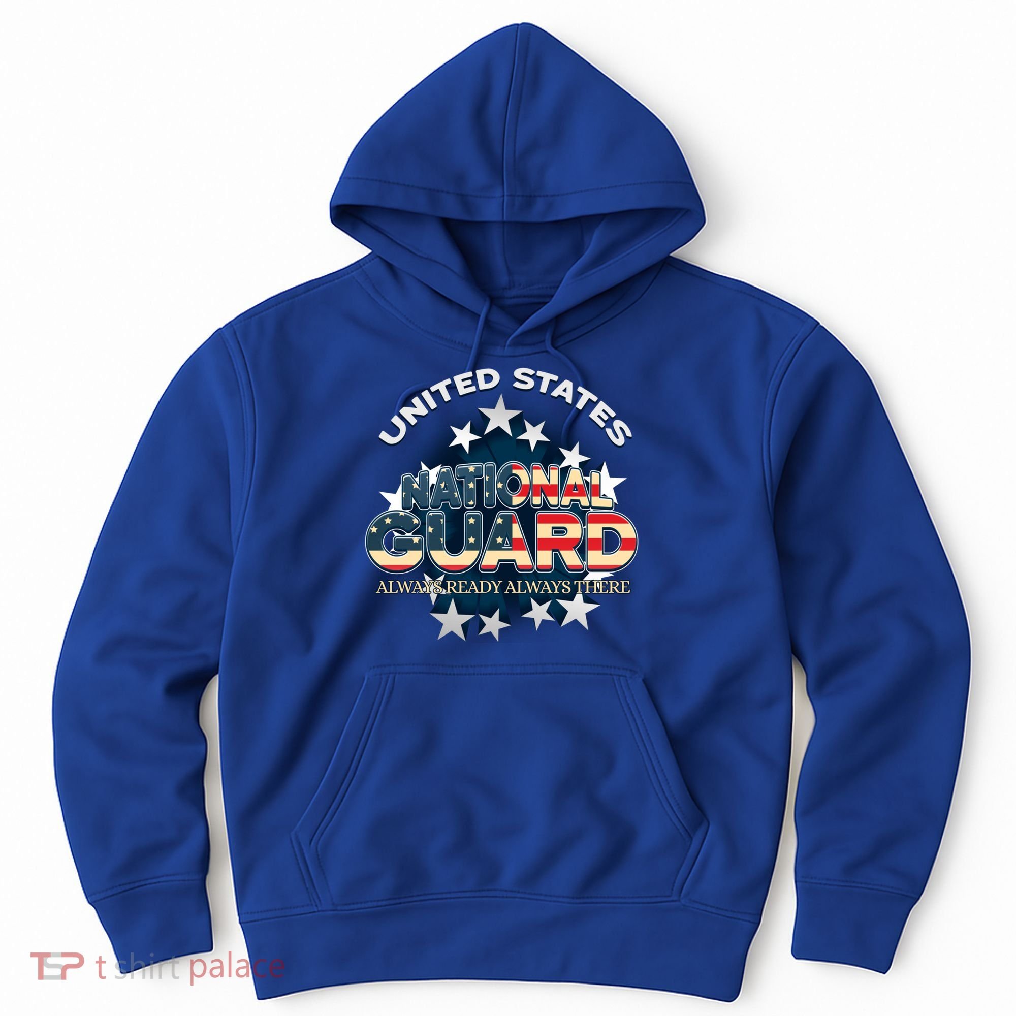 Us National Guard Always Ready Always There Army Gift Hoodie