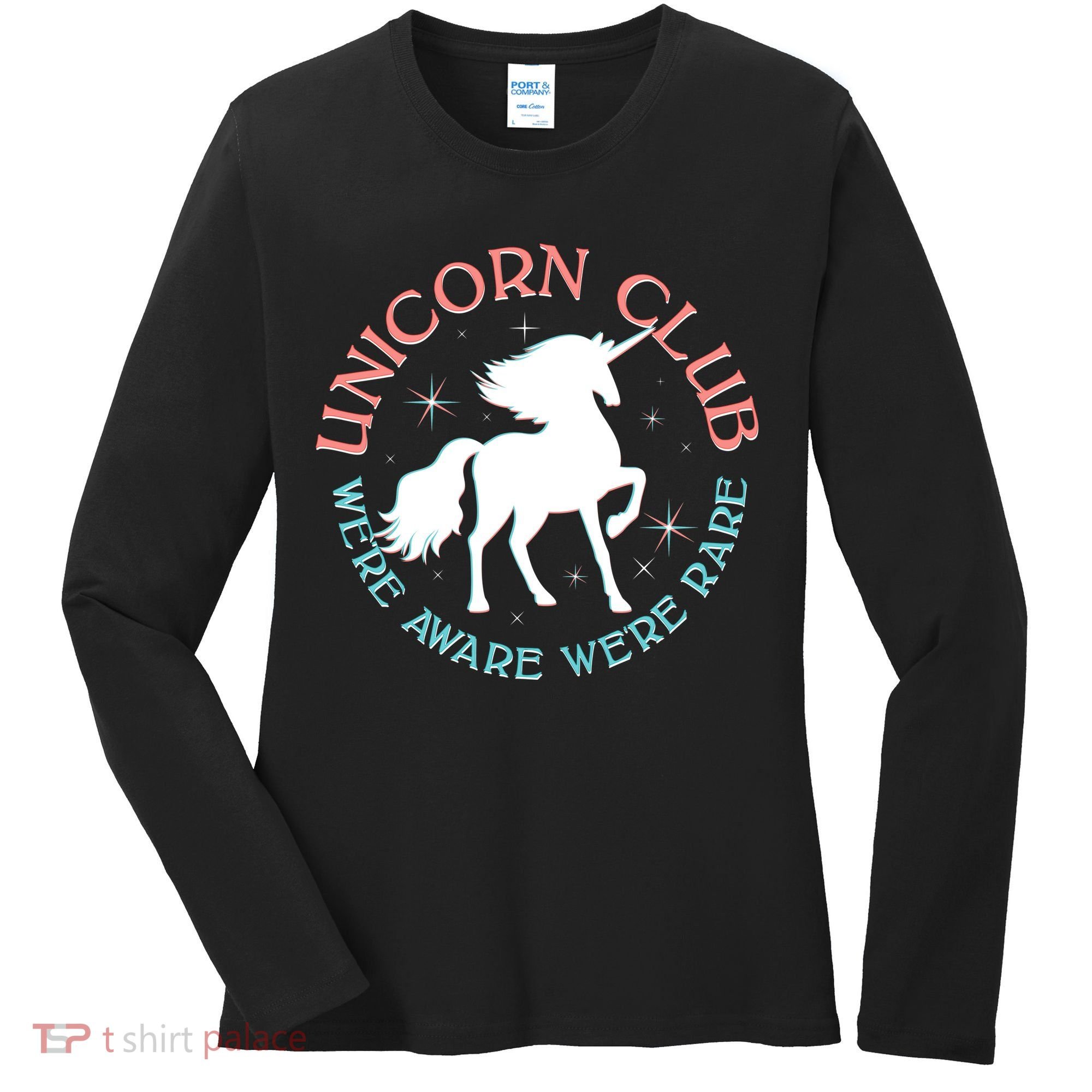 Unicorn Club We're Aware We're Rare Women's Long Sleeve Shirt