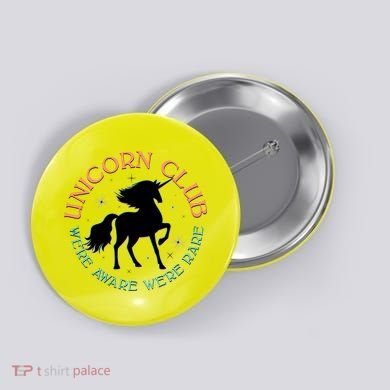 Unicorn Club We're Aware We're Rare Button