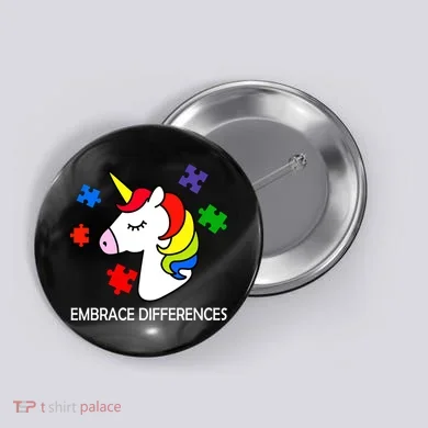 Unicorn Embrace The Differences Autism Button