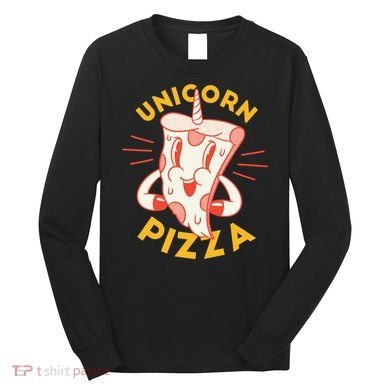 Unicorn Pizza Long Sleeve Shirt