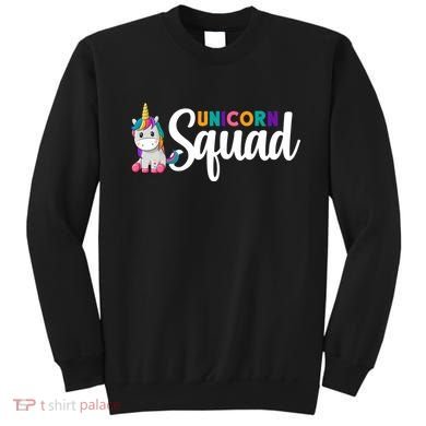 Unicorn Squad  Sweatshirt