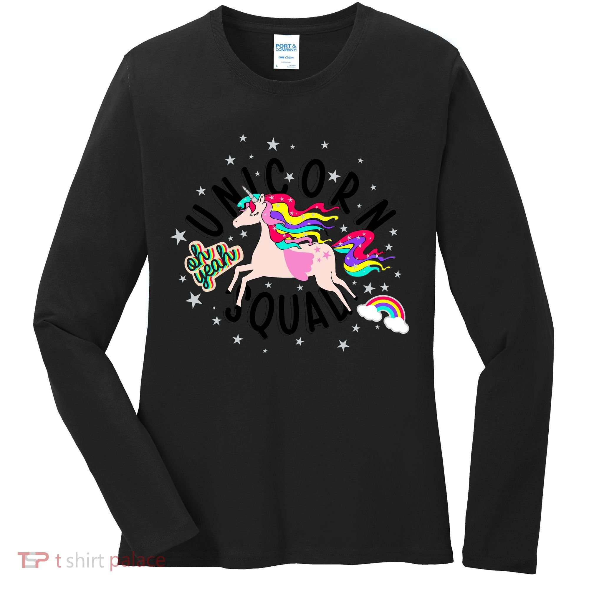 Unicorn Squad Oh Yeah Women's Long Sleeve Shirt