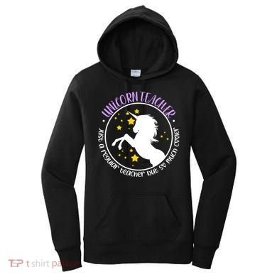 Unicorn Teacher Just A Regular Teacher But So Much Cooler Women's Hoodie