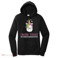 Unicorn Teacher Like A Regular Teacher But Better Women's Hoodie thumb 0