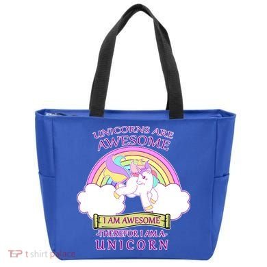 Unicorns Are Awesome Therefor I Am S Unicorn Tote Bag